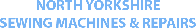 North Yorkshire Sewing Machines and Repairs